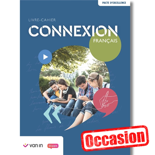 Connexion Français 1 - Livre-cahier (pacte) - Occasion Connexion Français 1 - Livre-cahier (pacte) - Occasion