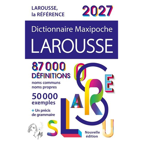 Dictionnaire Larousse Maxipoche 2027 Dictionnaire Larousse Maxipoche 2027
