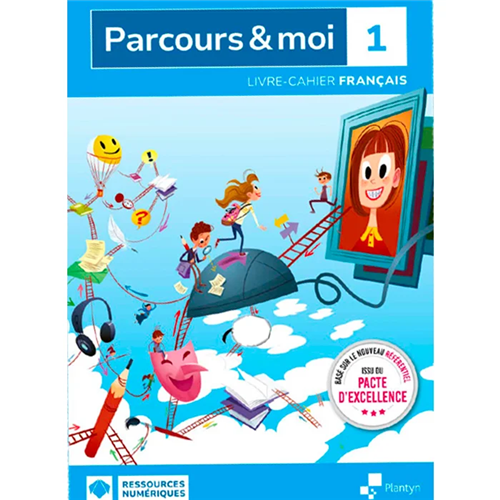 Parcours & moi 1 - Livre-cahier (+ Scoodle) Edition Pacte Parcours & moi 1 - Livre-cahier (+ Scoodle) Edition Pacte