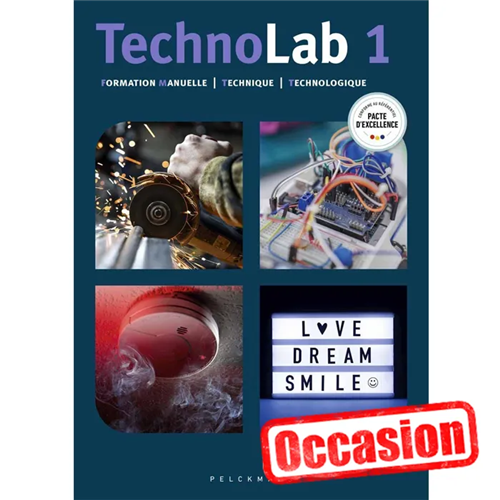 Technolab 1 - Livre de l'élève (Pelckmans Portail inclus) - Occasion Technolab 1 - Livre de l'élève (Pelckmans Portail inclus) - Occasion
