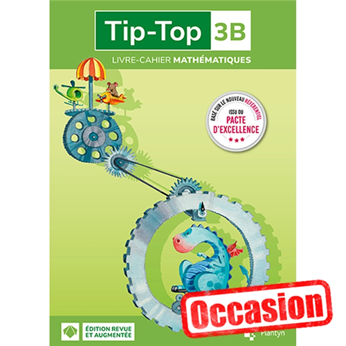 Tip-Top 3B - Edition Pacte (ed. 2025) - Occasion Tip-Top 3B - Edition Pacte (ed. 2025) - Occasion
