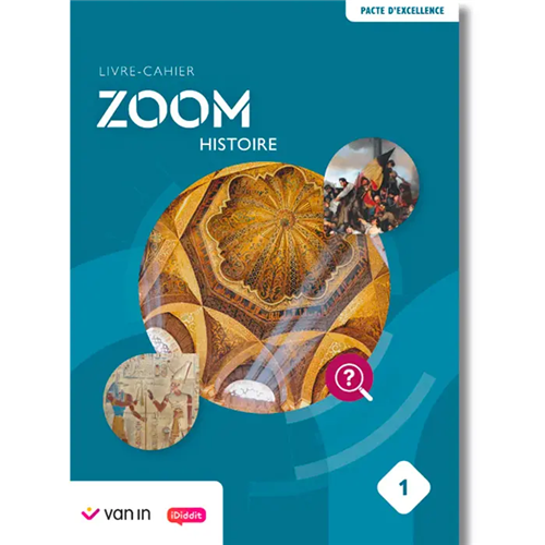 Zoom Histoire 1 (Pacte) - livre cahier Zoom Histoire 1 (Pacte) - livre cahier