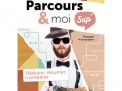 Parcours & moi SUP' 4 Manuel 1: Réduire, résumer, comparer