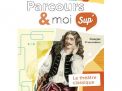 Parcours & moi SUP' 4 Livre-cahier 2: Le théâtre classique