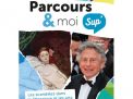 Parcours & moi SUP' 3e degré Livre-cahier 10: Les scandales dans la littérature et les arts