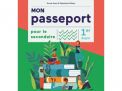 Mon passeport pour le secondaire Cahier élève