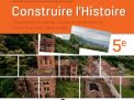 Construire l'histoire 5 Manuel élève