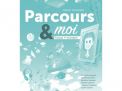 Parcours & moi 1ère - Cahier d'activités