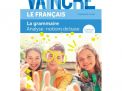 Vaincre le français La grammaire Analyse: notions de base 1/2 secondaire