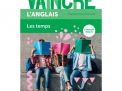 Vaincre l'anglais Les temps 1/2 secondaire